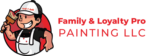 Family Loyalty Pro Painting LLC